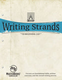 Writing Strands: Beginning 2 (Grade 5-8)