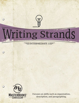 Writing Strands: Intermediate 1 (Grade 6-9)