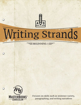 Writing Strands: Beginning 1 (Grade 5-8)