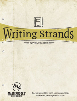 Writing Strands: Intermediate 2 (Grade 6-9)