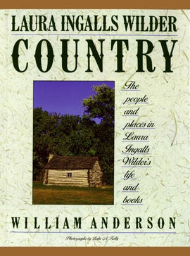 Laura Ingalls Wilder Country