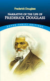 Narrative of the Life of Frederick Douglass - Dover Thrift Editions