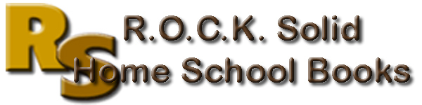 R.O.C.K. Solid Home School Books